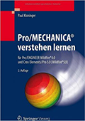 Pro/MECHANICA verstehen lernen. Autor: Paul Kloninger